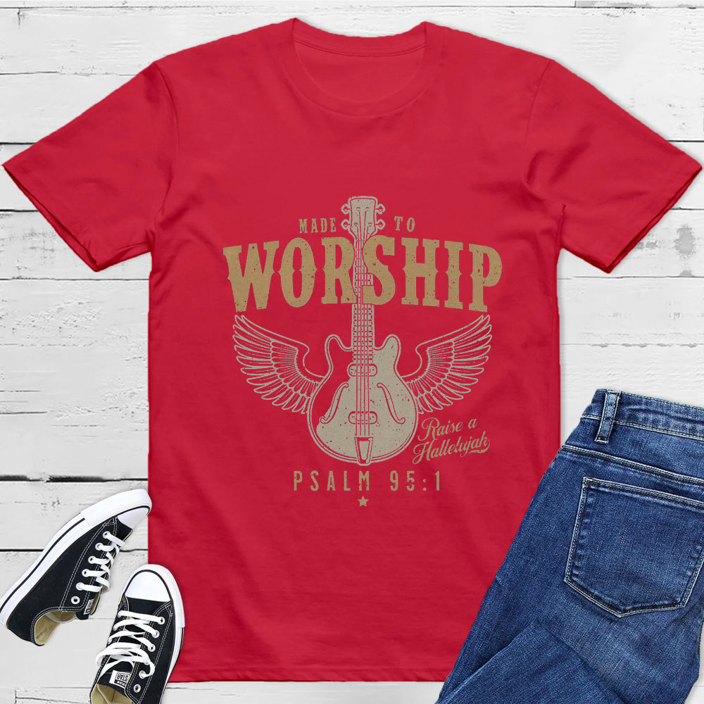 Made to Worship Religious Unisex Shirt