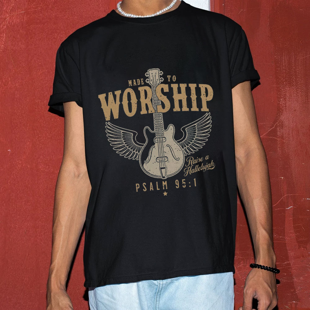 Made to Worship Religious Unisex Shirt