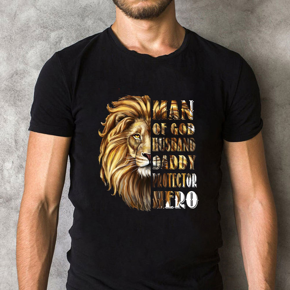 Man of God Husband Daddy Protector Hero T-Shirt