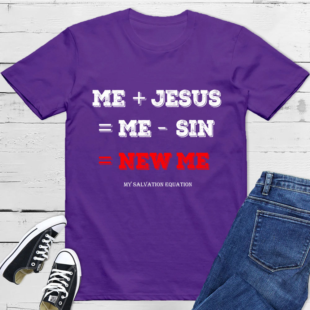 Me + Jesus = Me - Sin Christian Math Shirt