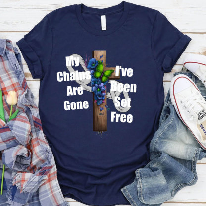 My Chains Are Gone T-Shirt