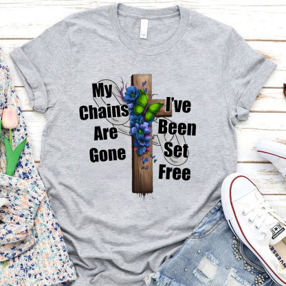 My Chains Are Gone T-Shirt