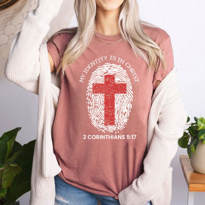 My Identity Is in Christ Shirt