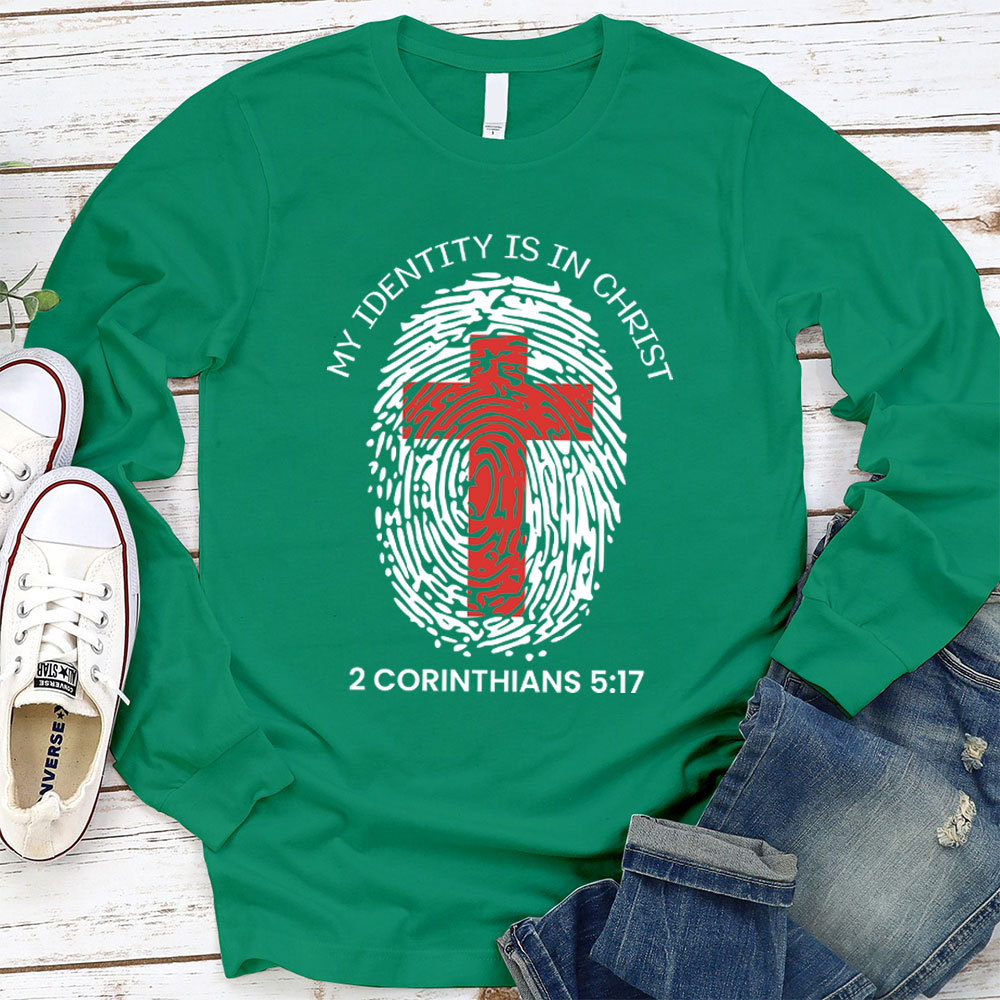 My Identity Is In Christ Long Sleeve T-Shirt