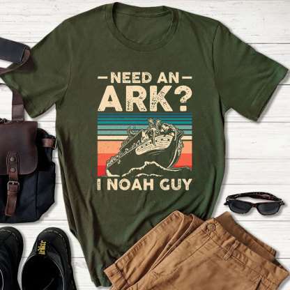 Need an Ark? I Noah Guy Funny Christian T-Shirt