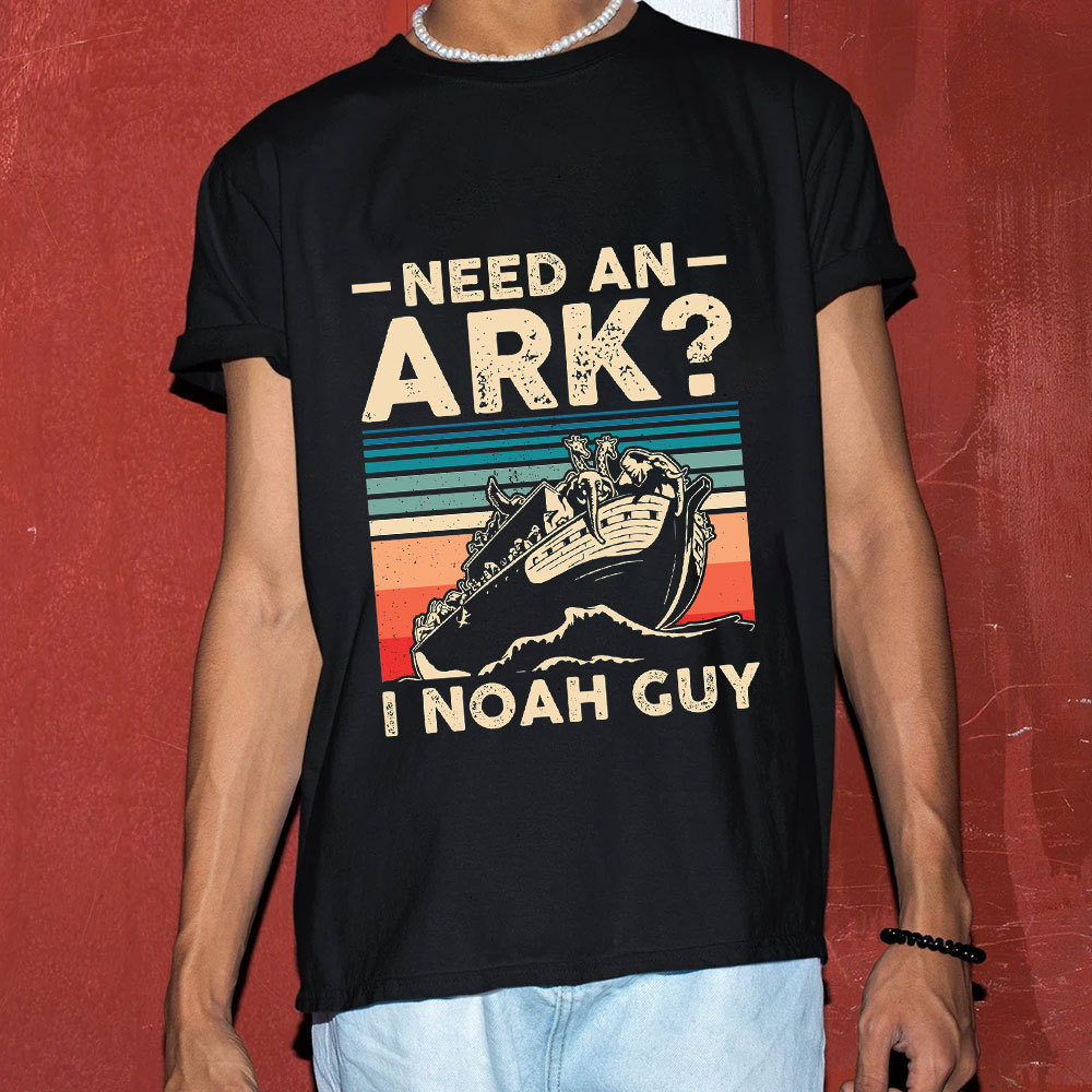 Need an Ark? I Noah Guy Funny Christian T-Shirt