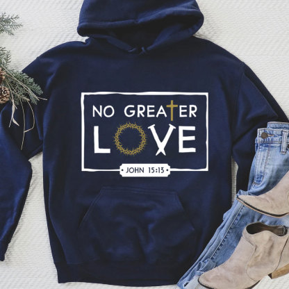 No Greater Love Hoodie