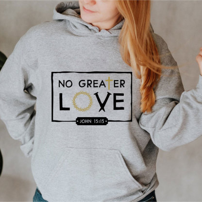 No Greater Love Hoodie