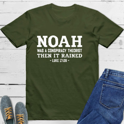 Noah Conspiracy Theorist T-shirt