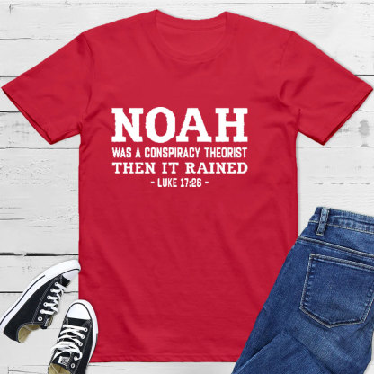 Noah Conspiracy Theorist T-shirt