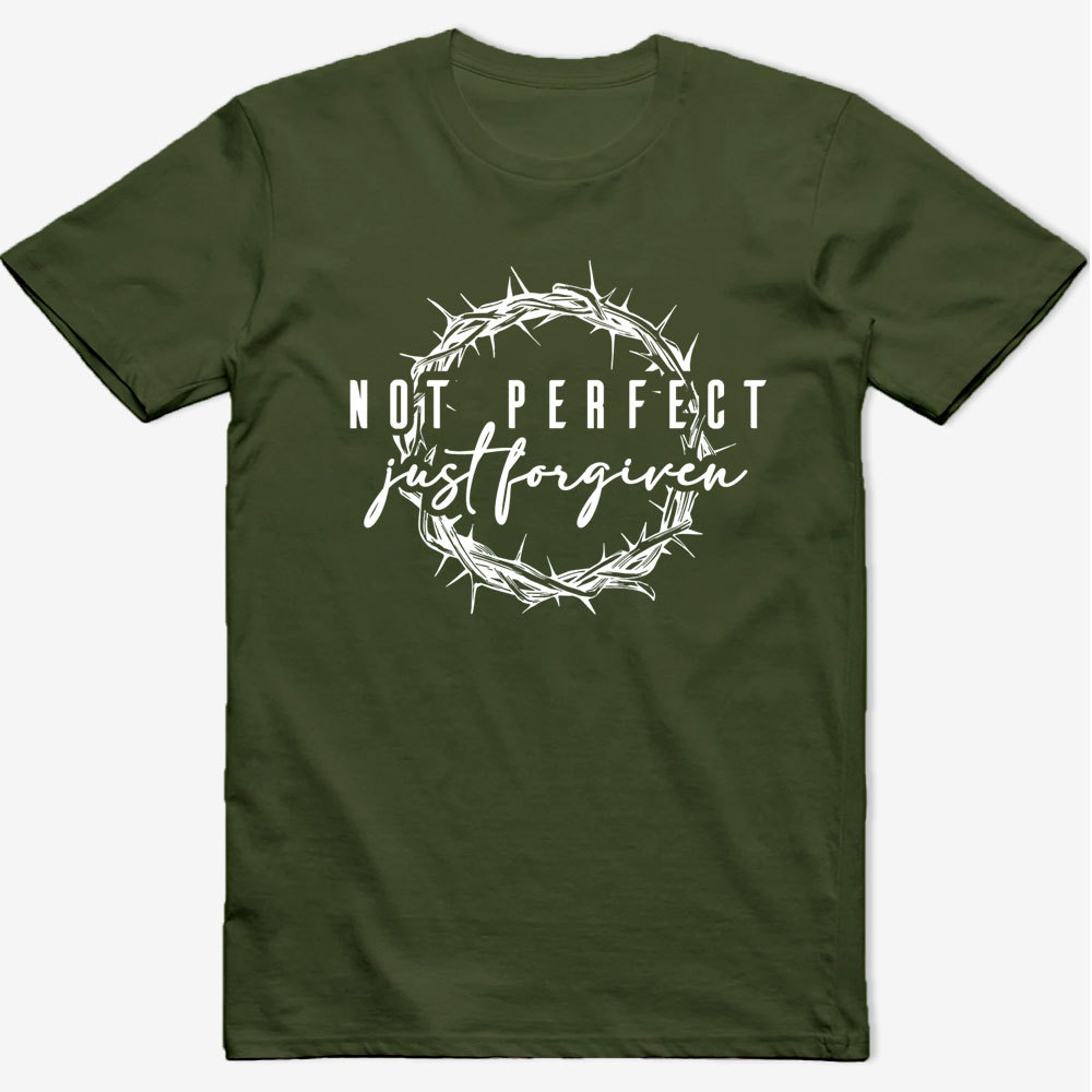 Not Perfect Just Forgiven Religious Shirt