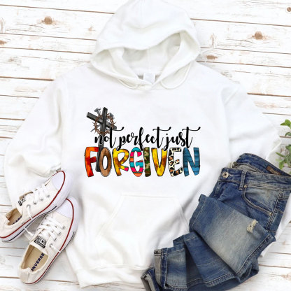 Not Perfect Just Forgiven Hoodie