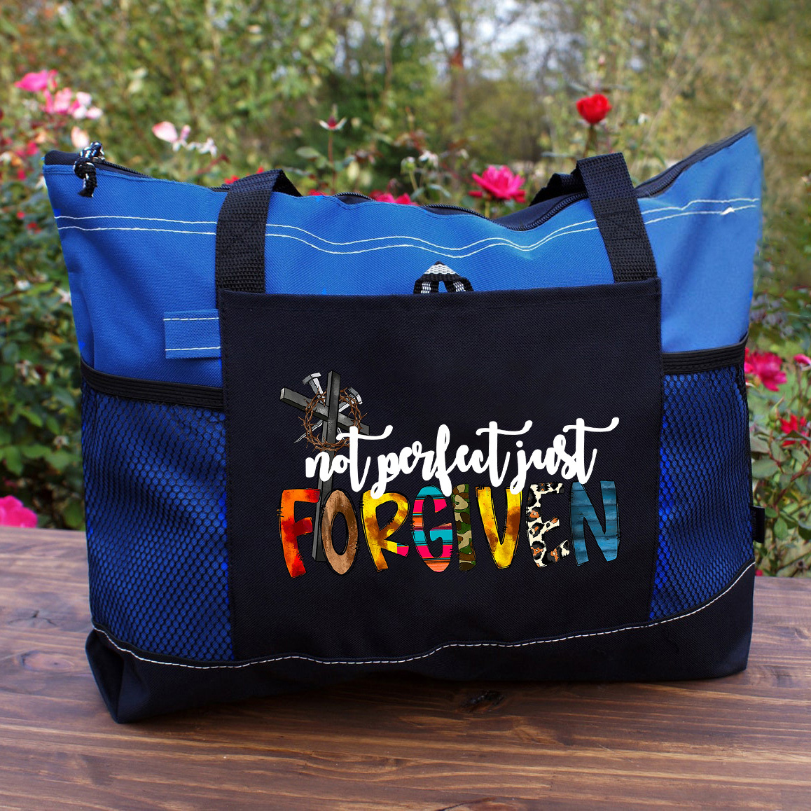 Not Perfect Just Forgiven Tote Bag