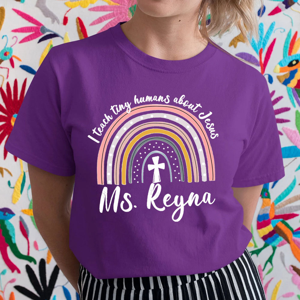 Personalized I Teach Tiny Humans About Jesus T-Shirt