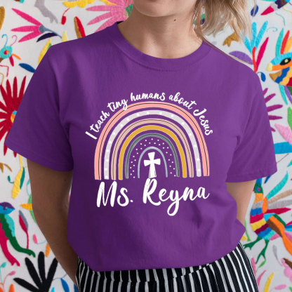 Personalized I Teach Tiny Humans About Jesus T-Shirt