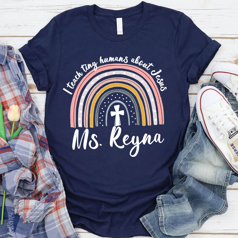 Personalized I Teach Tiny Humans About Jesus T-Shirt