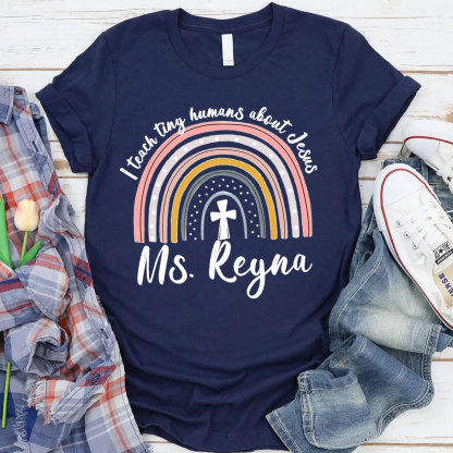Personalized I Teach Tiny Humans About Jesus T-Shirt