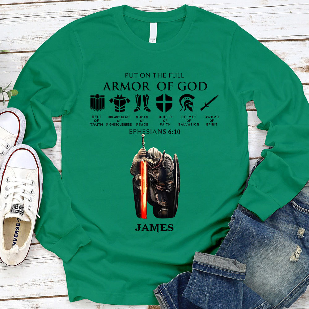 Personalized Name Put On The Full Armor Of God Long Sleeve T-Shirt