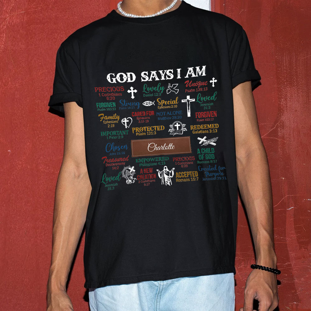 Personalized What God Says About You Unisex T-Shirt