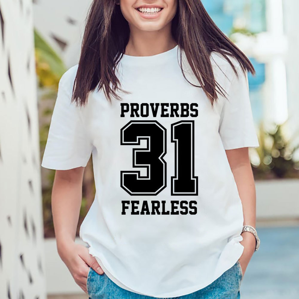 Proverbs 31 Fearless T-Shirt