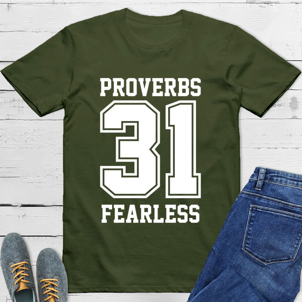 Proverbs 31 Fearless T-Shirt