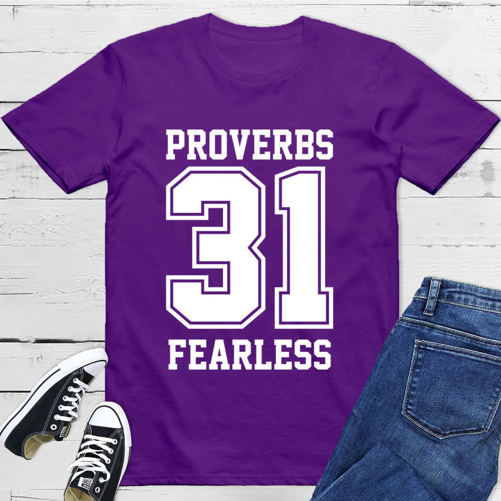 Proverbs 31 Fearless T-Shirt