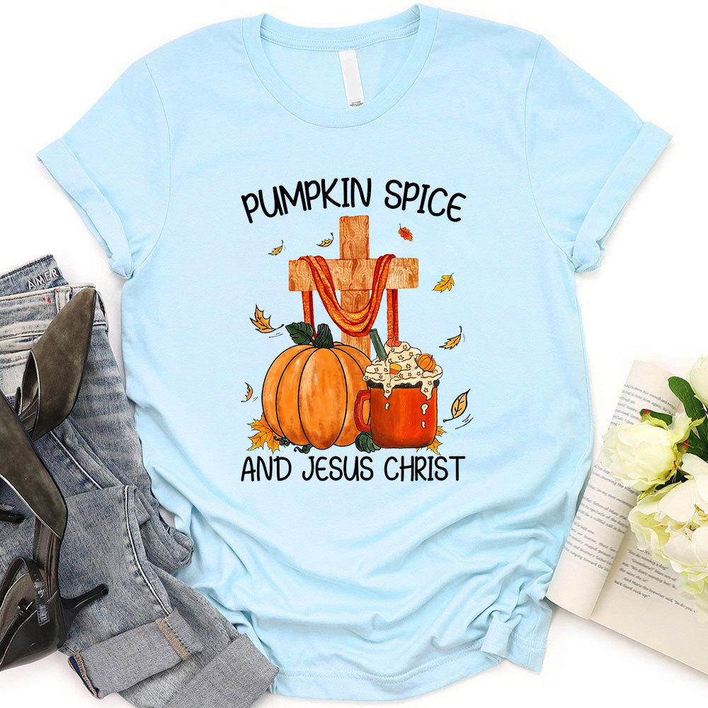 Pumpkin Spice And Jesus Christ Tee