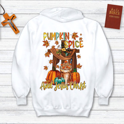 Pumpkin Spice And Jesus Christ Hoodie