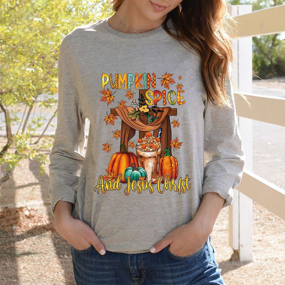 Pumpkin Spice And Jesus Christ Long Sleeve T-Shirt
