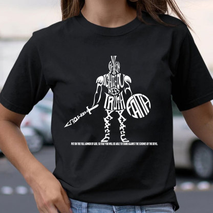 Put On The Full Armor Of God T-Shirt