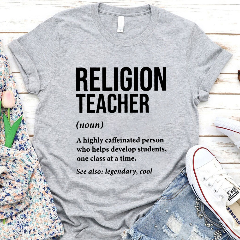 Religion Teacher Shirt
