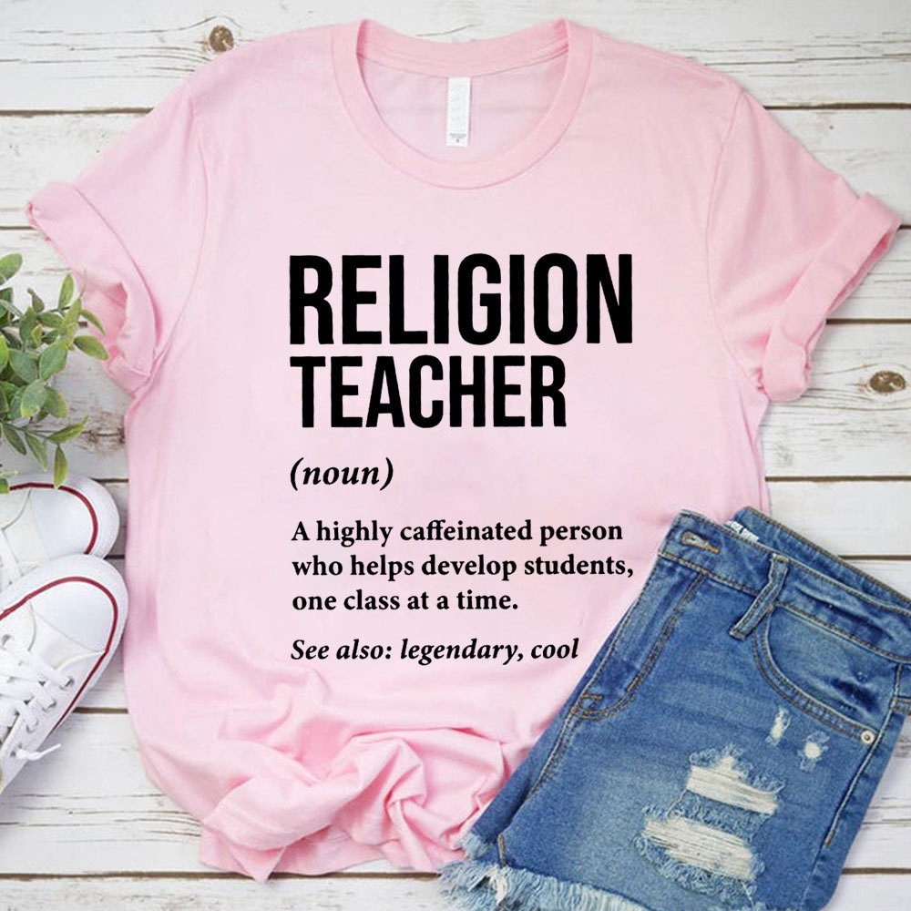 Religion Teacher Shirt