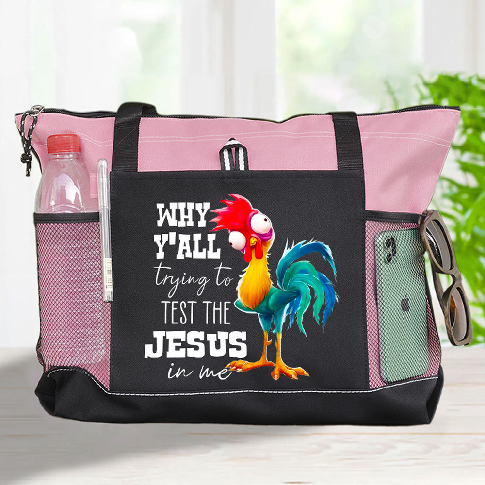 Rooster Why Y'all Trying to Test the Jesus in Me Premium Tote Bag