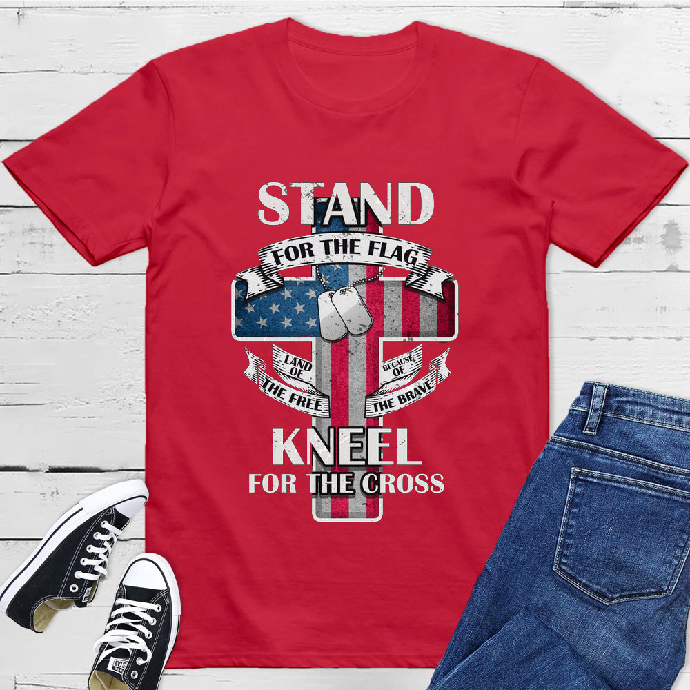 Stand For The Flag Kneel For The Cross Faith T-Shirt