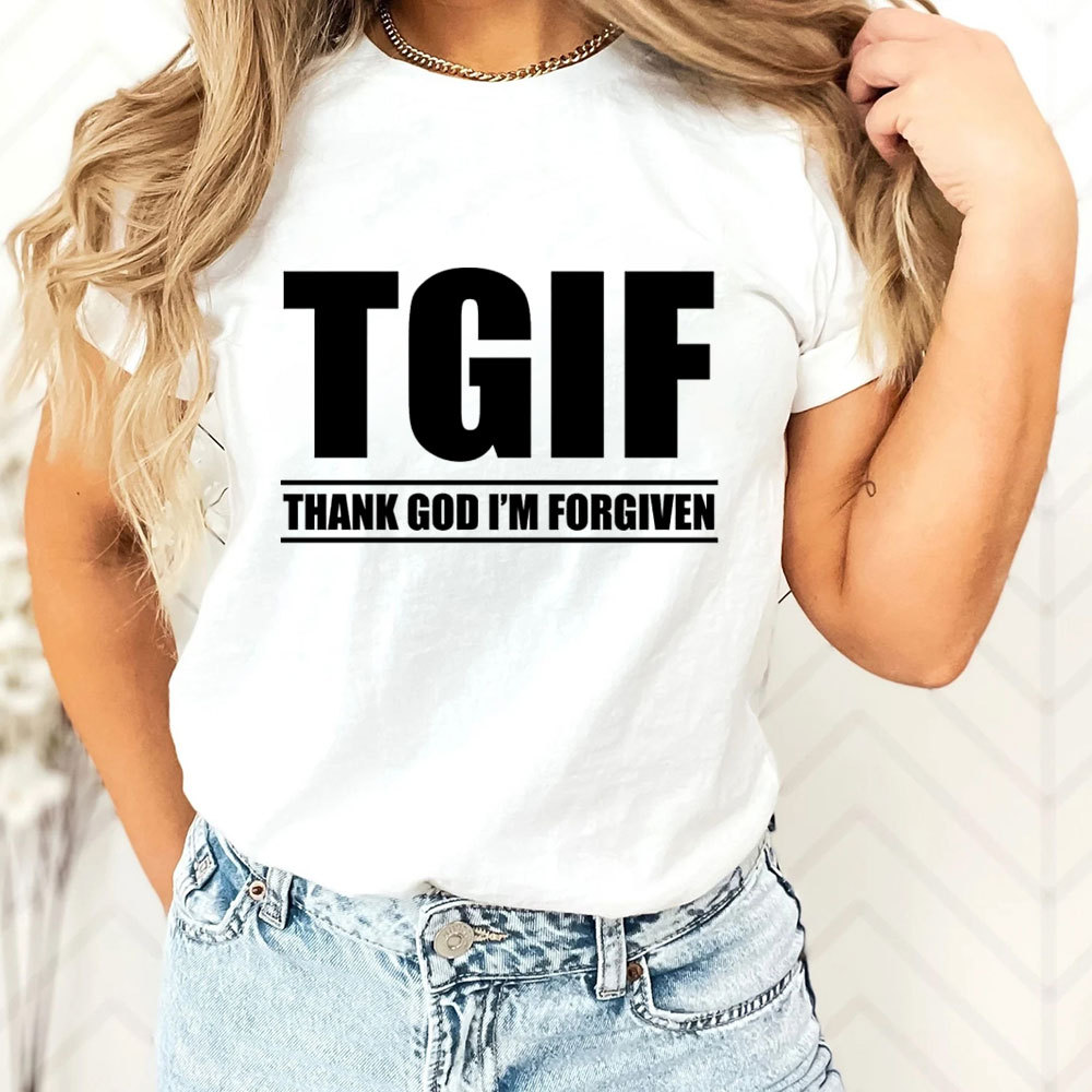 Thank God I'm Forgiven T-Shirt