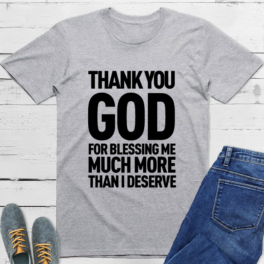 Thank You God T-Shirt