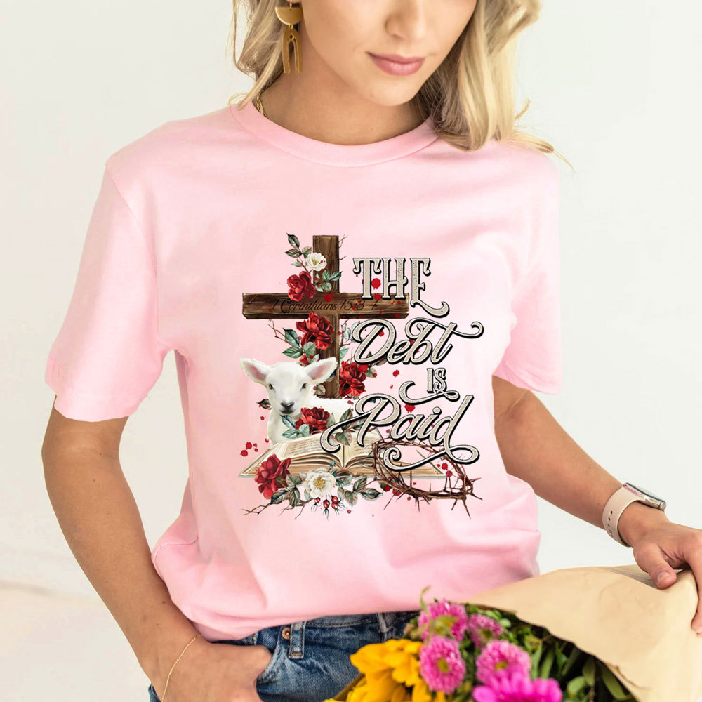 The Debt Is Paid Floral Cross Easter T-Shirt