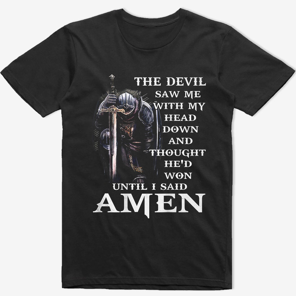The Devil Saw Me with My Head Down Tee