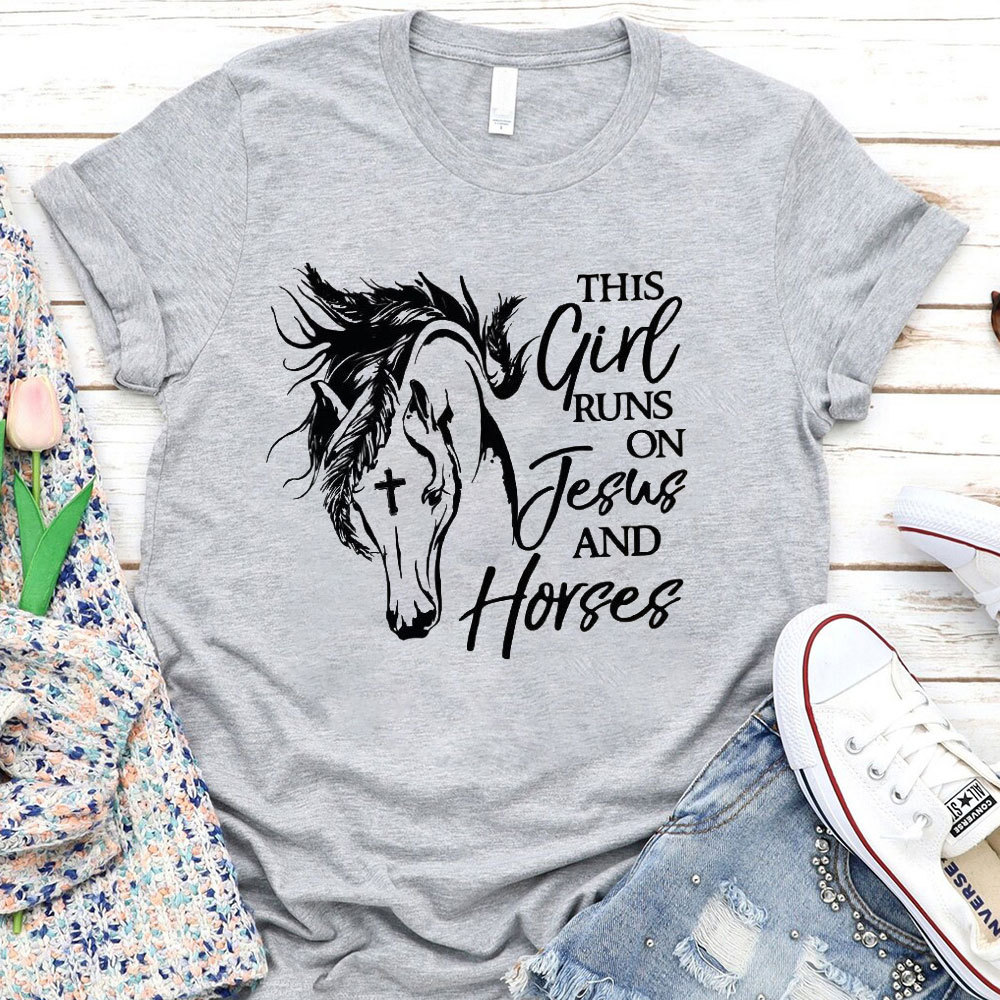 This Girl Runs On Jesus And Horses T-Shirt
