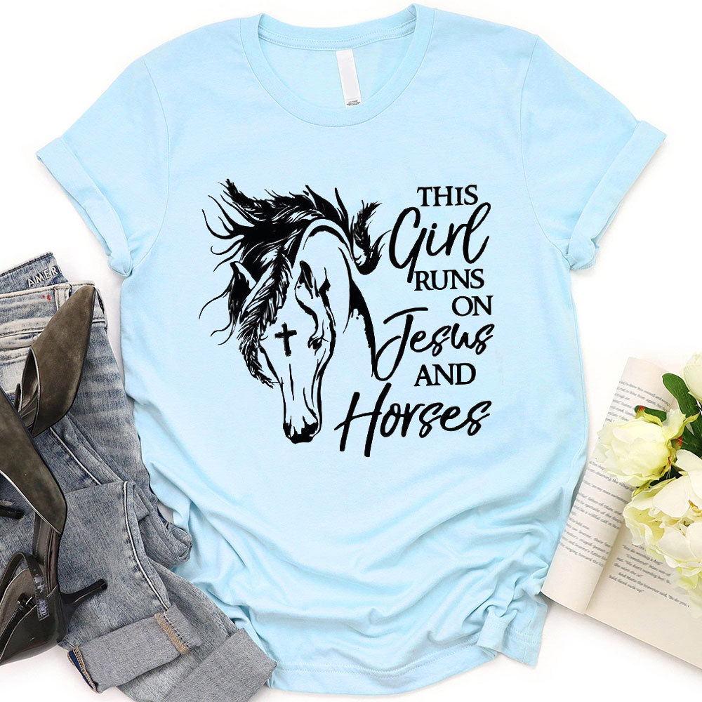 This Girl Runs On Jesus And Horses T-Shirt