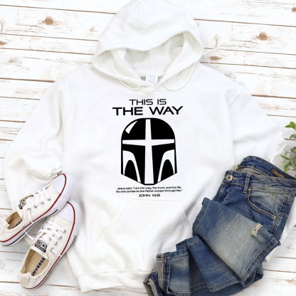 This Is The Way John 146 Hoodie