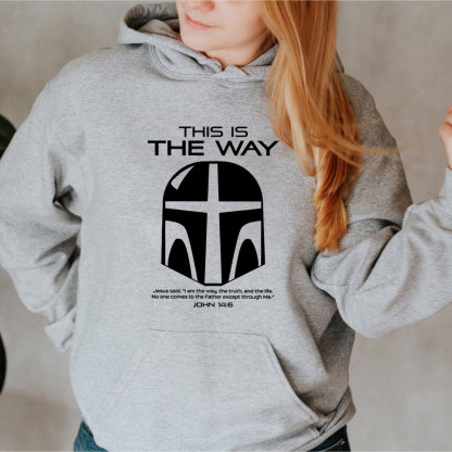 This Is The Way John 146 Hoodie