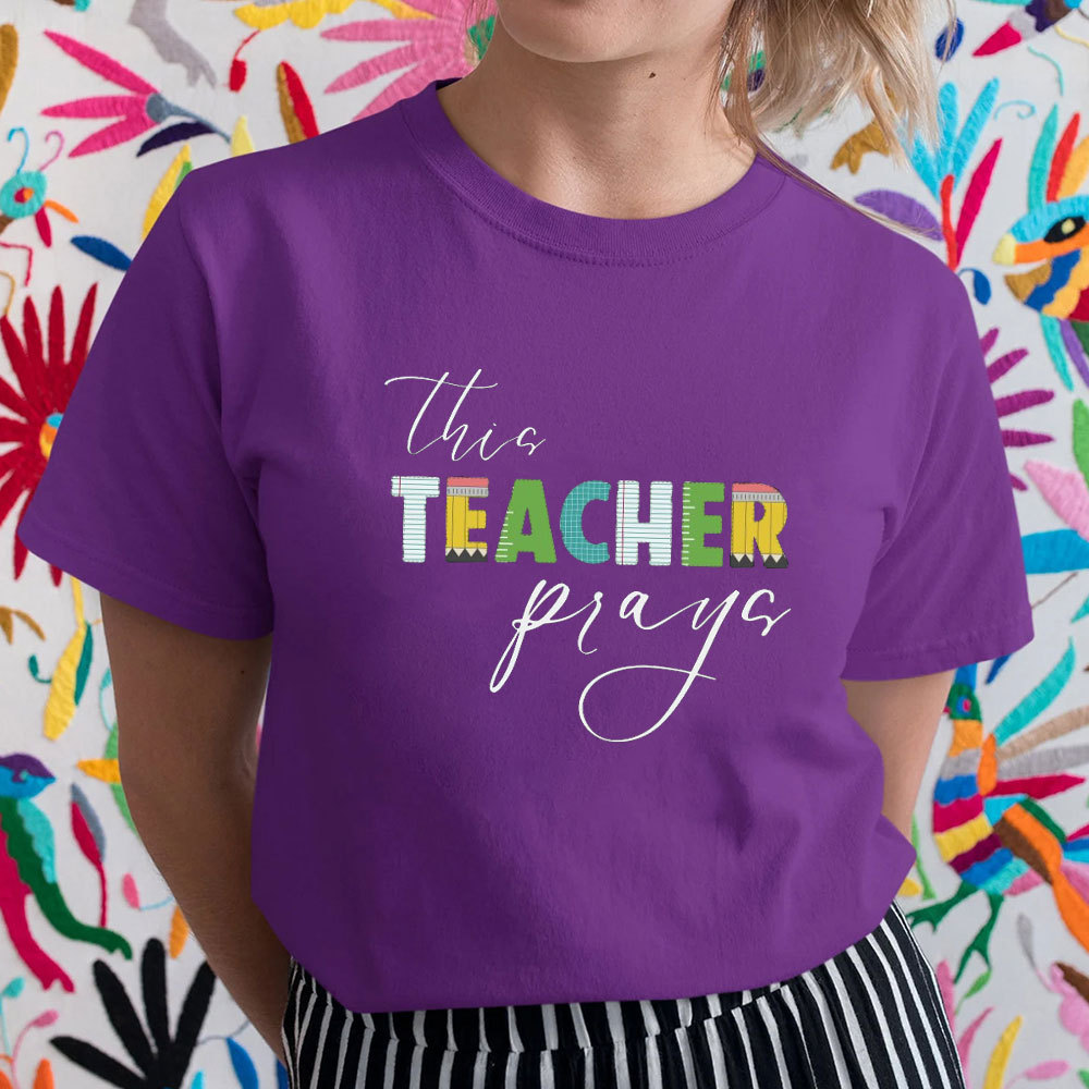 This Teacher Prays T-Shirt
