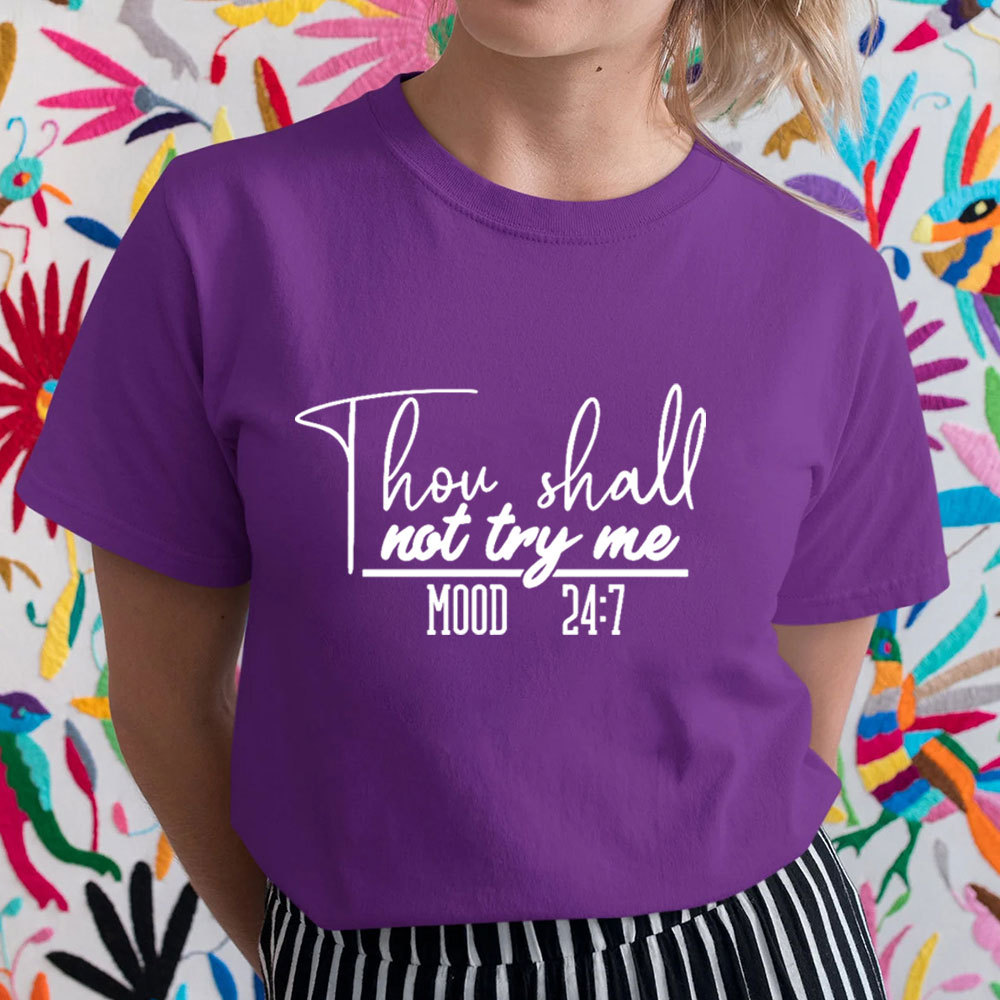 Thou Shall Not Try Me Funny T-Shirt