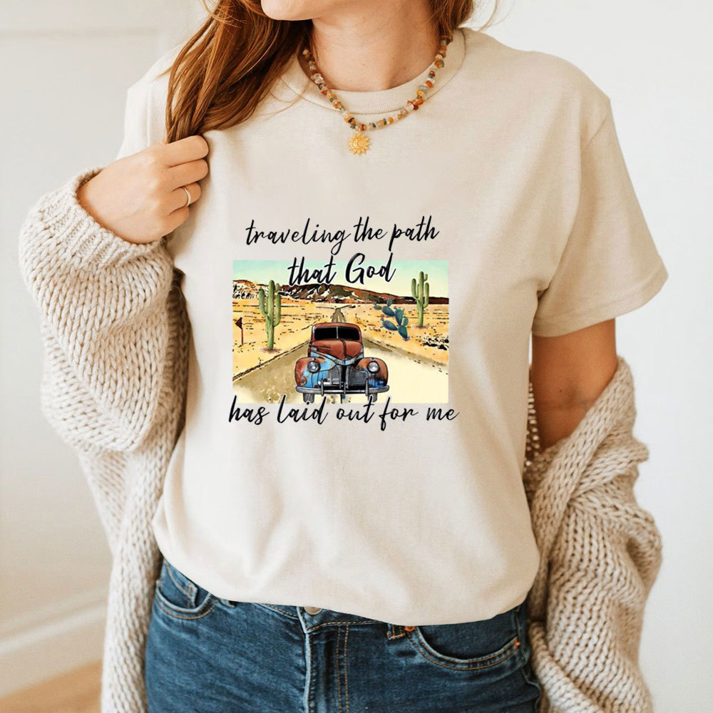 Traveling The Path That God Has Laid Before Me