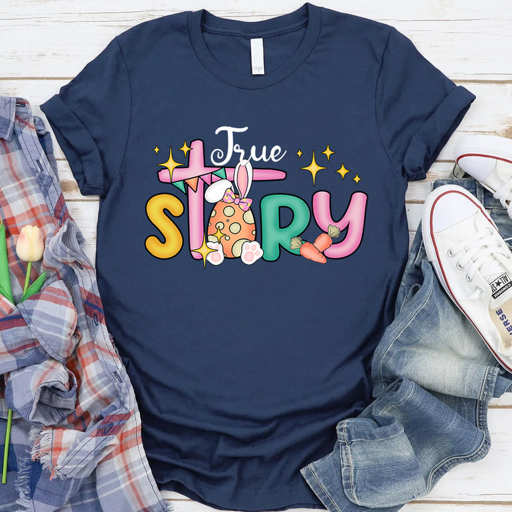 True Story Christian Religious Easter Shirt Sale-GuidingCross