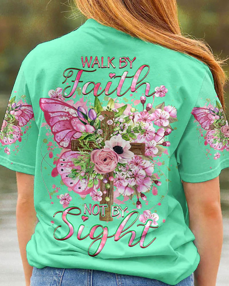 Walk By Faith Not By Sight All-Over Print Shirt