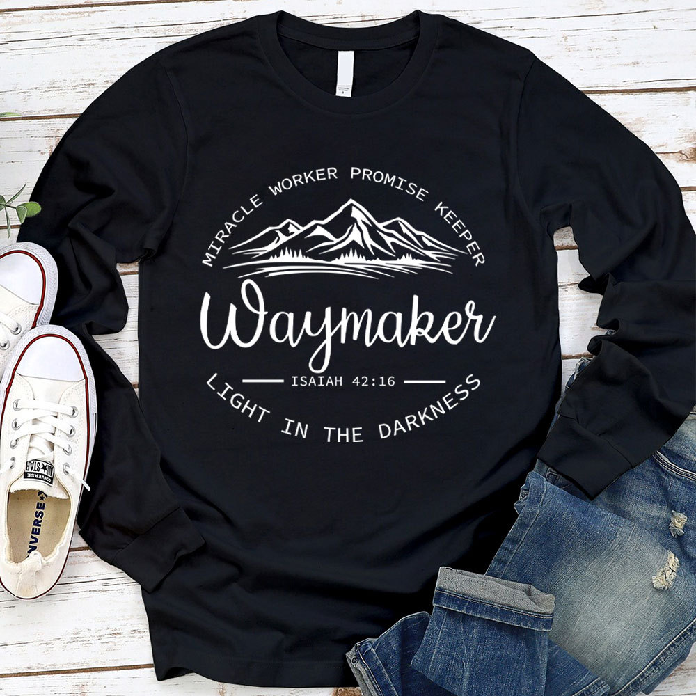 Waymaker Miracle Worker Promise Keeper Christian Long Sleeve Tee