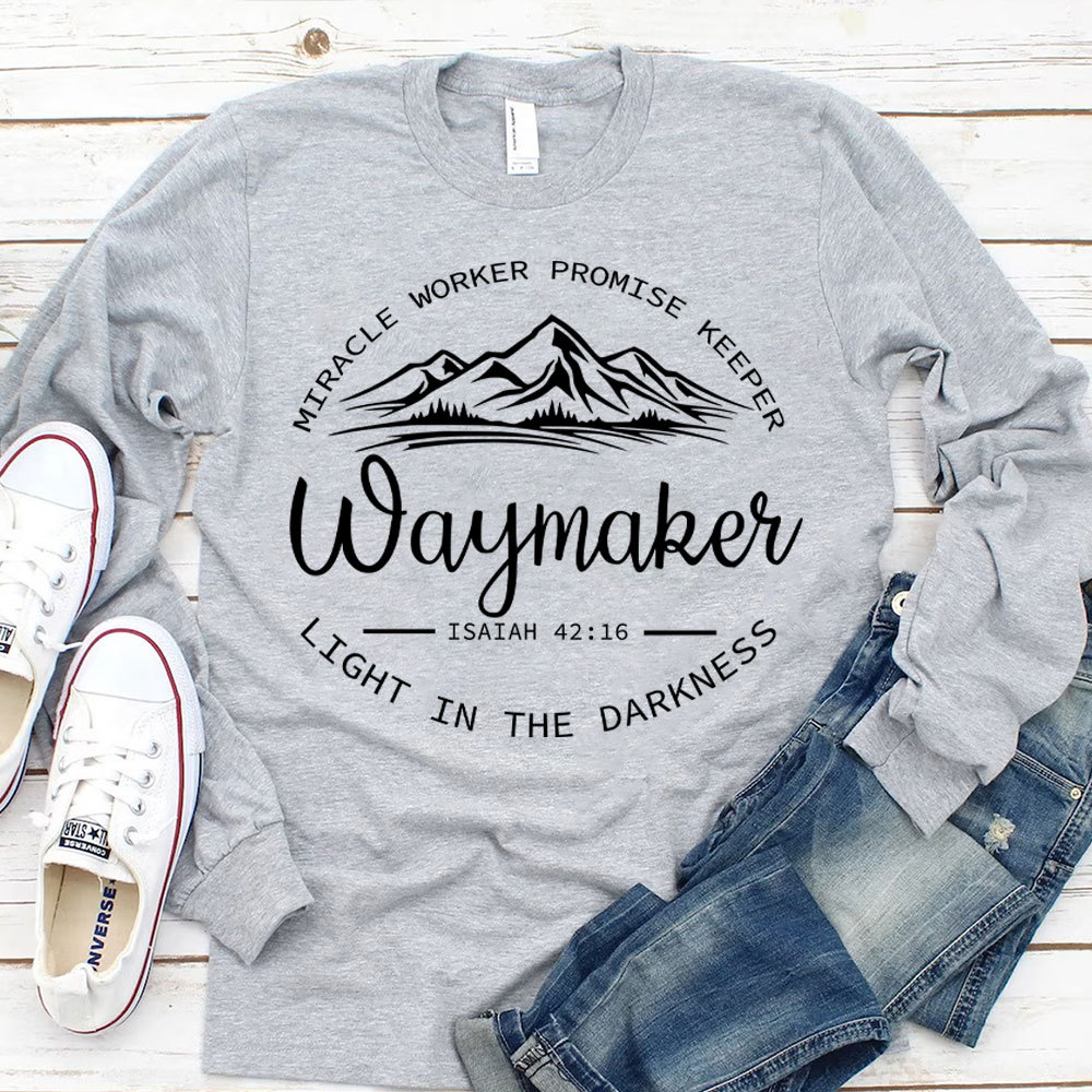 Waymaker Miracle Worker Promise Keeper Christian Long Sleeve Tee