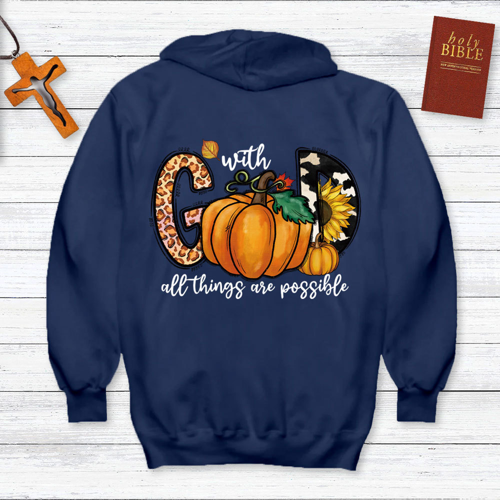 With God All Things Are Possible Hoodie